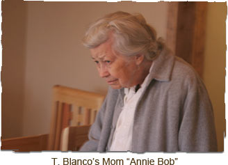 T. Blancos's Mom 'Annie Bob'